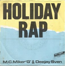 M.C. Miker "G" & Deejay Sven ‎– Holiday Rap (1986)