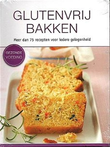 Annerose Sieck  -  Glutenvrij Bakken  (Nieuw)