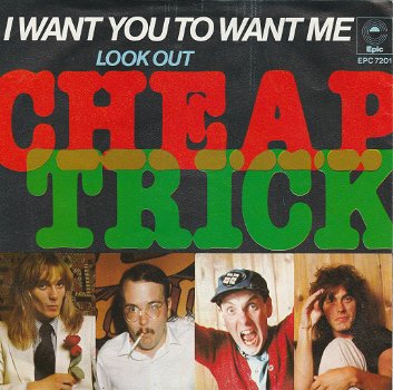 Cheap Trick - I Want You To want me Look Out - 0