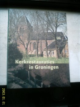 Kerkrestauraties in Groningen(Steensma, Regnerus). - 0