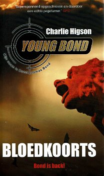 Charlie Higson = Young James Bond : Bloedkoorts - 0