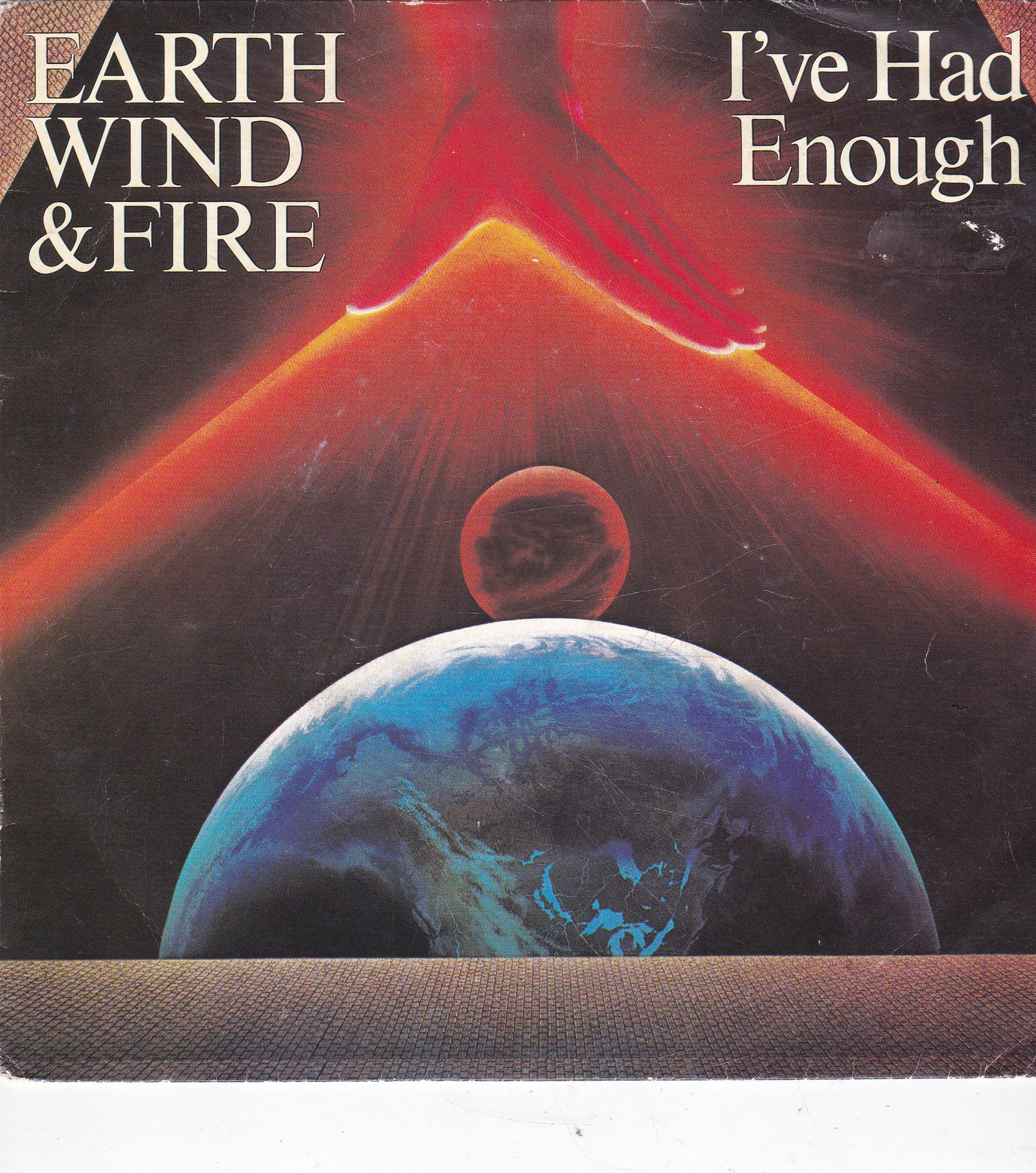 Single Earth, Wind & Fire - I've had enough - nr. 1