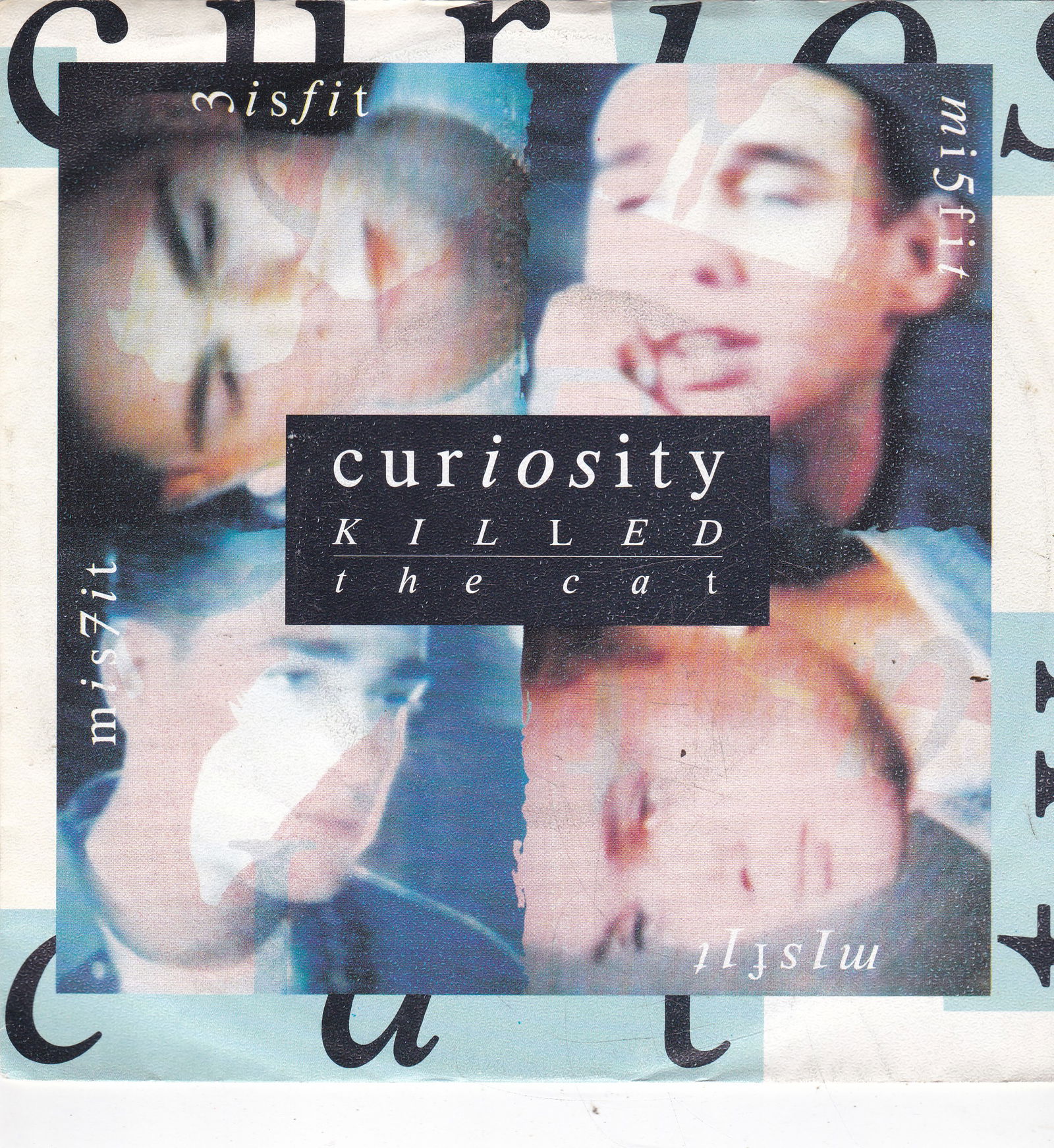 Single Curiosity Killed The Cat - Misfit - nr. 1