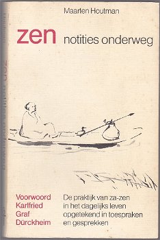 Maarten Houtman: ZEN notities onderweg - 0