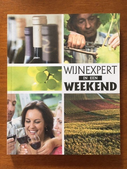 Wijnexpert in een weekend - nr. 1