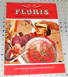 Floris en het verraad van Oldenstein- Gerard Soeteman  Rutger Hauer