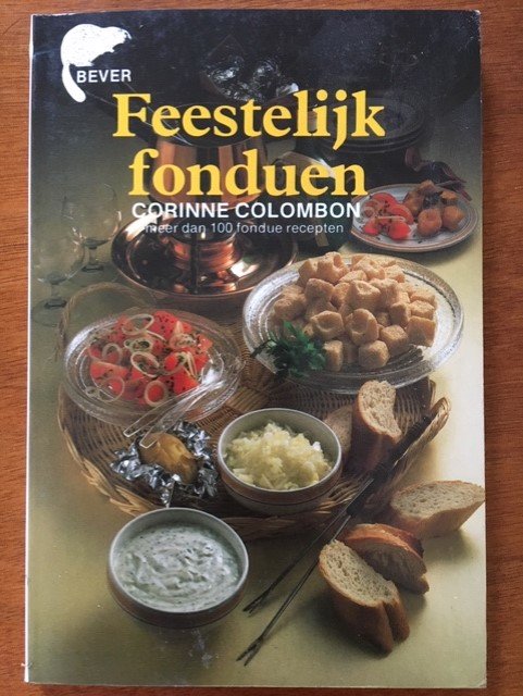 Feestelijk fonduen - Corinne Colombon - nr. 1