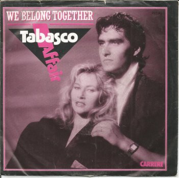 Tabasco Affair ‎– We Belong Together (1985) - 0