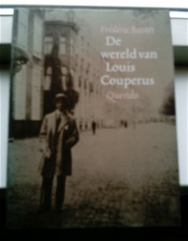 De wereld van Louis Couperus(Frederic Bastet., 9021451441). - 0