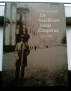 De wereld van Louis Couperus(Frederic Bastet., 9021451441).