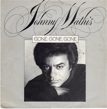 Johnny Mathis ‎– Gone, Gone, Gone (1981) DISCO - 0