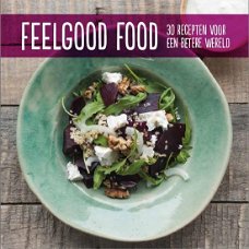 Mathijs Vrieze  -  Feelgood Food (Hardcover/Gebonden)