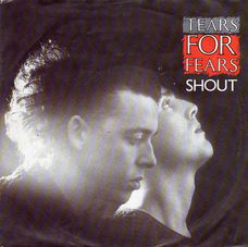 Tears For Fears ‎– Shout (1984)