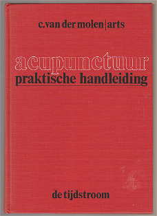 C. van der Molen: Acupunctuur - Praktische handleiding