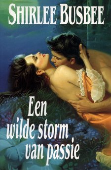 Shirlee Busbee - Een Wilde Storm Van Passie - 0