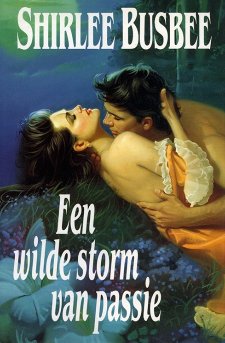 Shirlee Busbee - Een Wilde Storm Van Passie