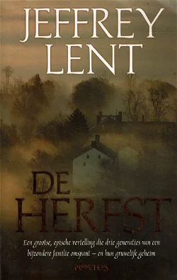Jeffrey Lent = De herfst