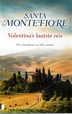Santa Montefiore = Valentina's laatste reis