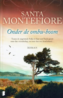Santa Montefiore = Onder de ombu-boom
