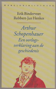 Erik Bindervoet, R.-J. Henkes: Arthur Schopenhauer - 0