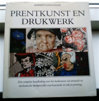 Prentkunst en drukwerk(Bamber Gascoigne, 9029084944). - 0