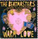 The Beatmasters ‎– Warm Love (1989) - 0 - Thumbnail