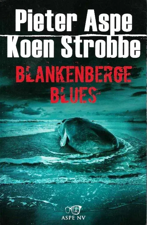 Blankenberge blues, door Pieter Aspe & Koen Strobbe - nr. 1