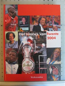 Het nieuws van Twente 2004 door Frans van der Lugt