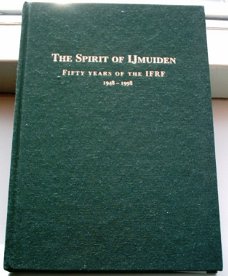 The spirit of IJmuiden(IFRF, ISBN 9080149527).