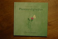 Gerrit Jansen: Plantaardigheden