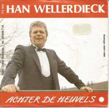 Han Wellerdieck ‎– Achter De Heuvels (1989) - 0