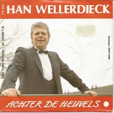 Han Wellerdieck ‎– Achter De Heuvels (1989)