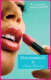 PP 1: Amy Garvey - Moordweekend