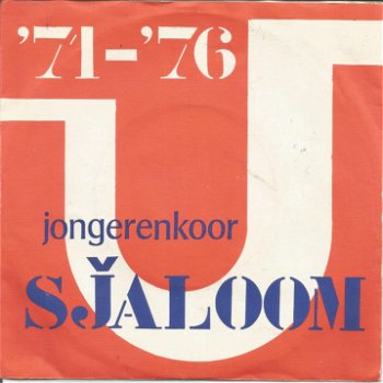 ongerenkoor Sjaloom ‎– '71 - '76 (Udenhout) - 0