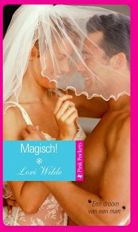 PP 46: Lori Wilde - Magisch