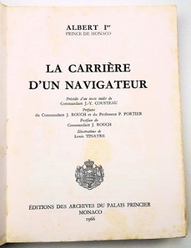 La Carrière d’un Navigateur 1966 Albert I Prince de Monaco - 1