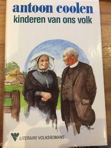 Antoon Coolen  -  Kinderen Van Ons Volk  (Hardcover/Gebonden)