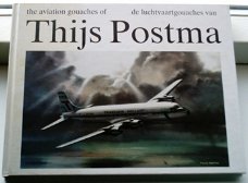 De luchtvaartgouaches van Thijs Postma(ISBN 9051170386)