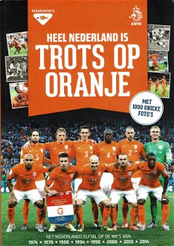 Heel Nederland is trots op oranje - 0