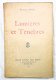 Lumières et Ténèbres 1938 Lenoir - Maison Aubanel Zeldzaam - 0 - Thumbnail