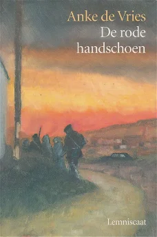DE RODE HANDSCHOEN - Anke de Vries 