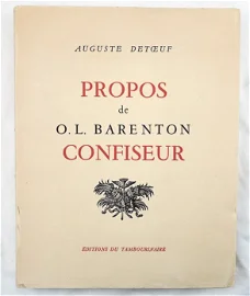 Propos de O.L. Barenton Confiseur 1954 Detoeuf - 1/2500 ex.