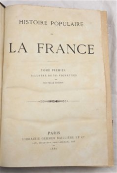 [Reliure] Histoire Populaire de la France 1880-82 Frankrijk - 3