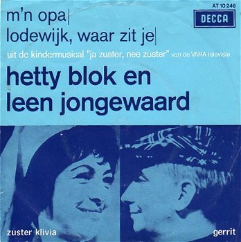 Hetty Blok En Leen Jongewaard ‎– M'n Opa (1967) - 0