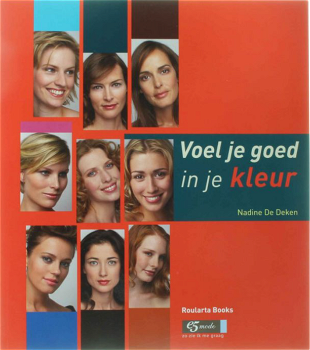 Voel je goed in je kleur, Nadine De Deken - 0