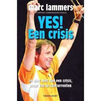 Marc Lammers - Yes! Een Crisis - 0