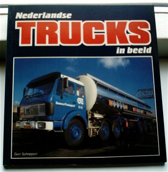 Nederlandse trucks In beeld(Gert Schoppert, 9071557014). - 0