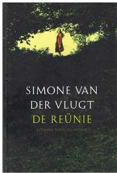 Simone van der Vlugt = De reunie - hardcover - 0