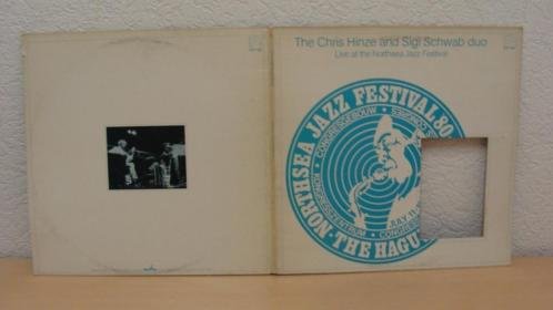 THE CHRIS HINZE AND SIGI SCHWAB DUO - NORTH SEA FESTIVAL uit 1980 Label : Keytone KYT 705 - 0
