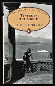 TENDER IS THE NIGHT - F. Scott Fitzgerald